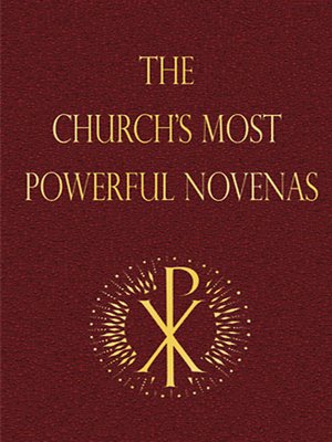 cover image of The Church's Most Powerful Novenas